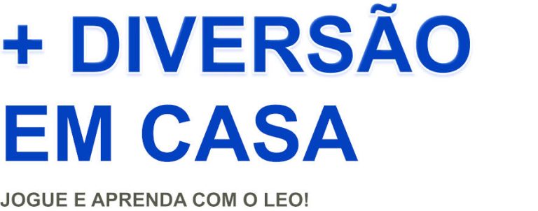 + Diversão em casa — jogue e aprenda com o Leo!